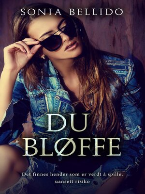 cover image of Du bløffe
